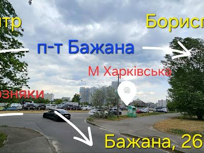 комерційна за адресою Миколи Бажана просп., 26